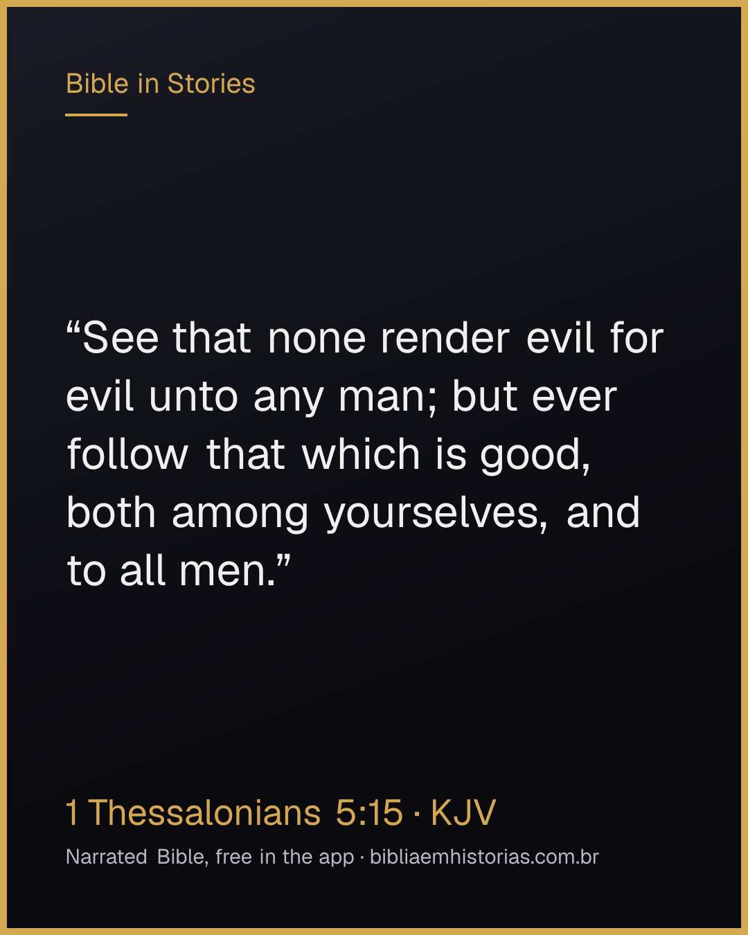 Verse image for 1 Thessalonians 5:15 to share