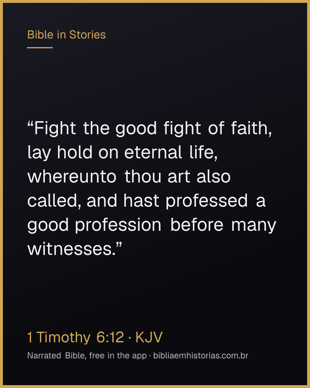 Verse image for 1 Timothy 6:12 to share
