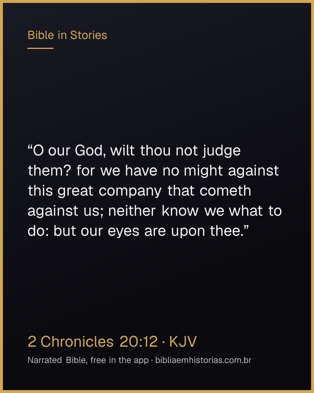 Verse image for 2 Chronicles 20:12 to share