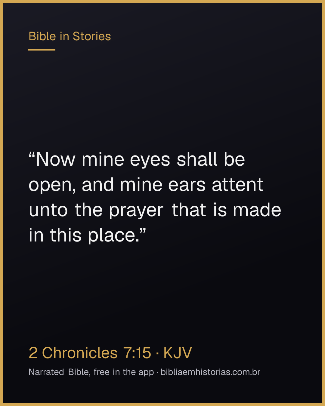 Verse image for 2 Chronicles 7:15 to share