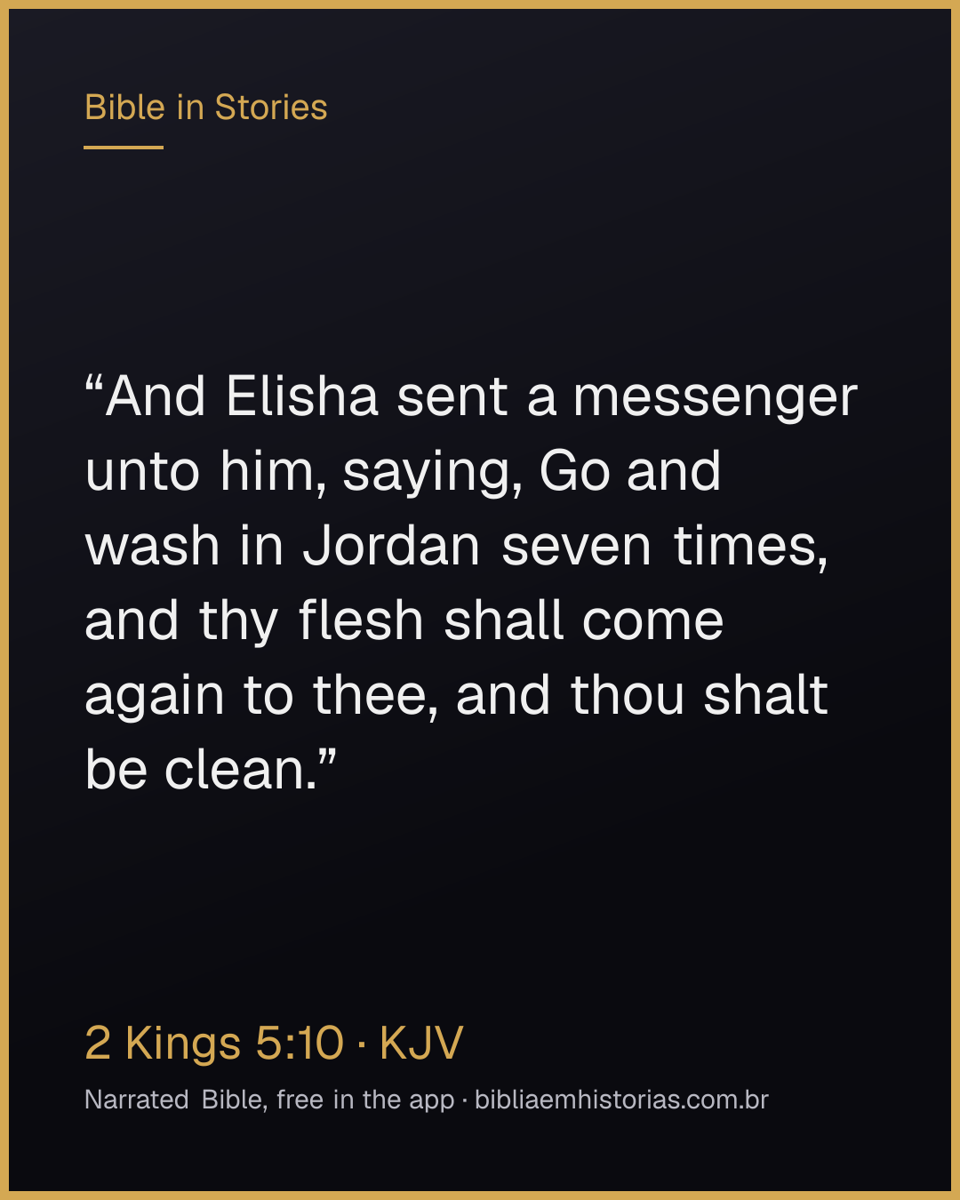 Verse image for 2 Kings 5:10 to share