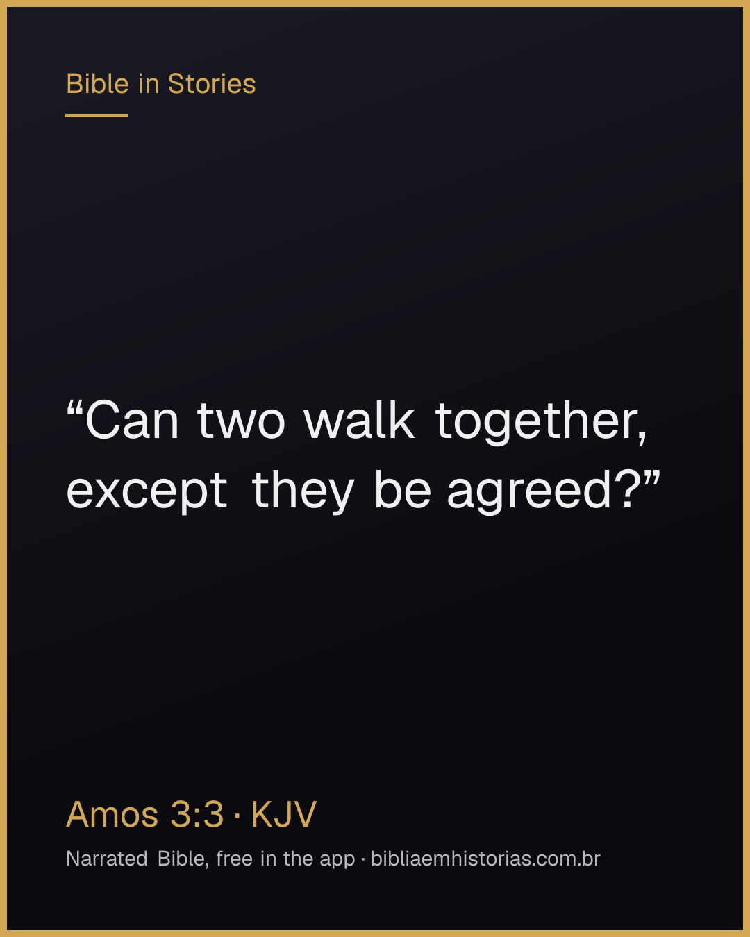 Verse image for Amos 3:3 to share