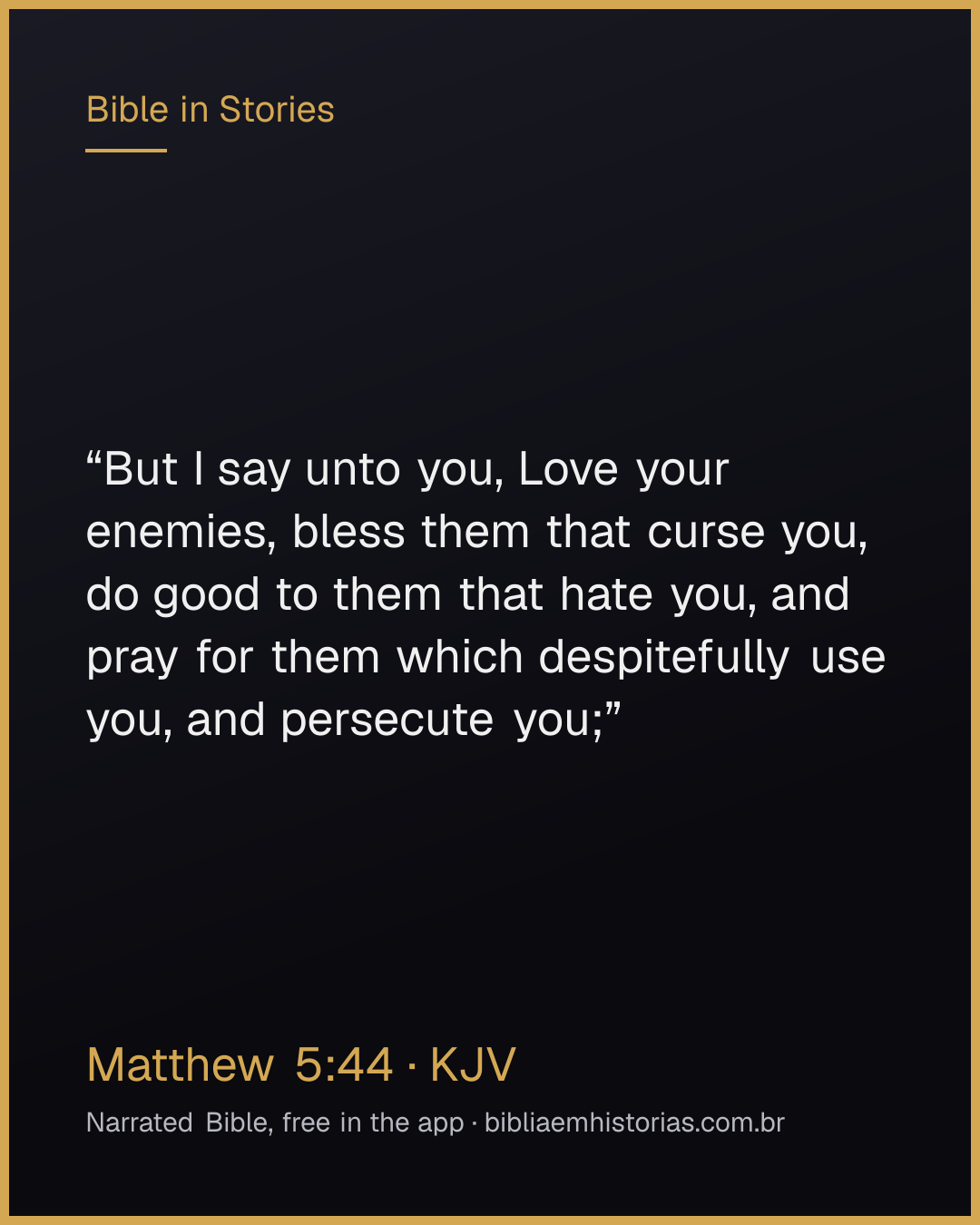 Verse image for Matthew 5:44 to share