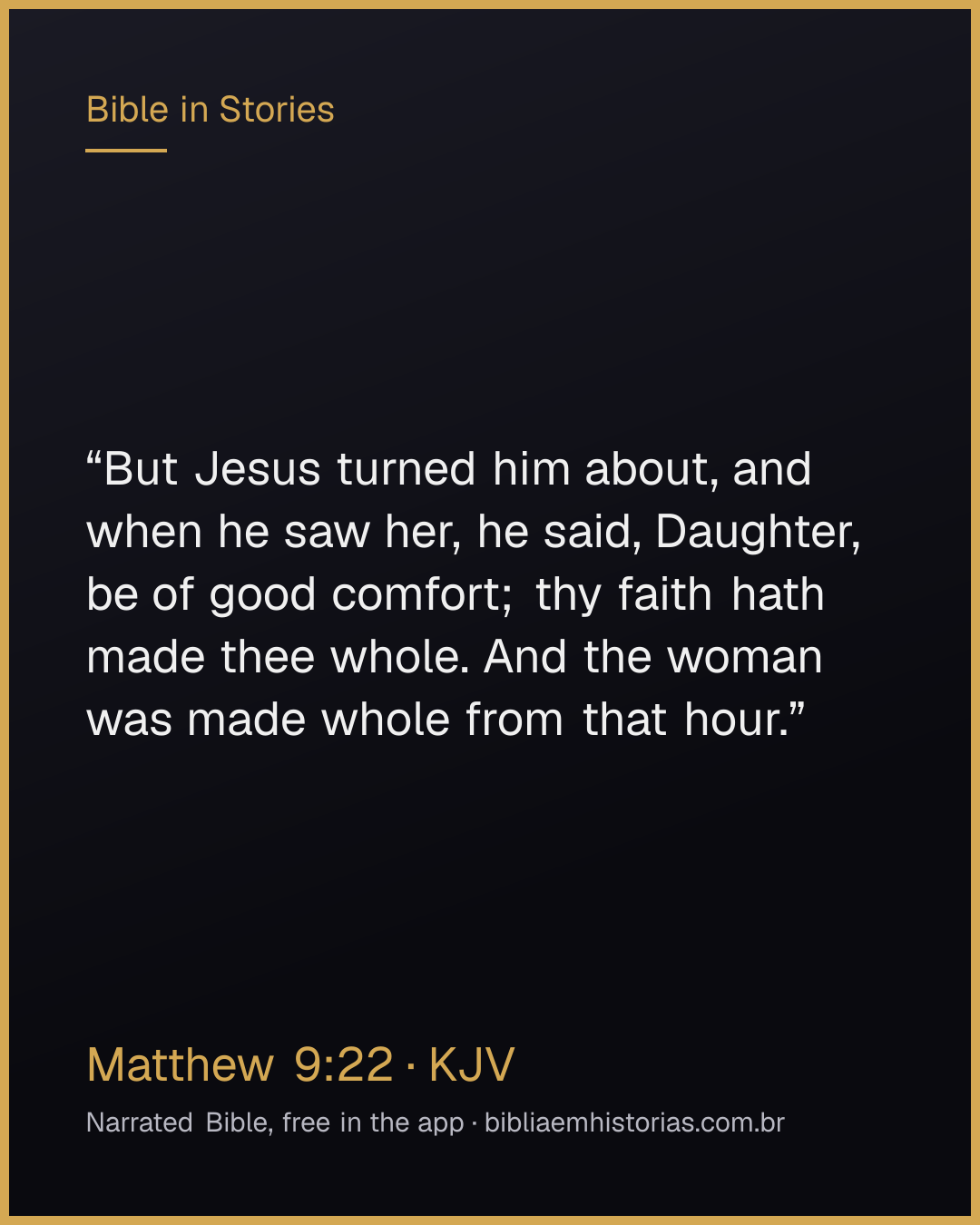 Verse image for Matthew 9:22 to share