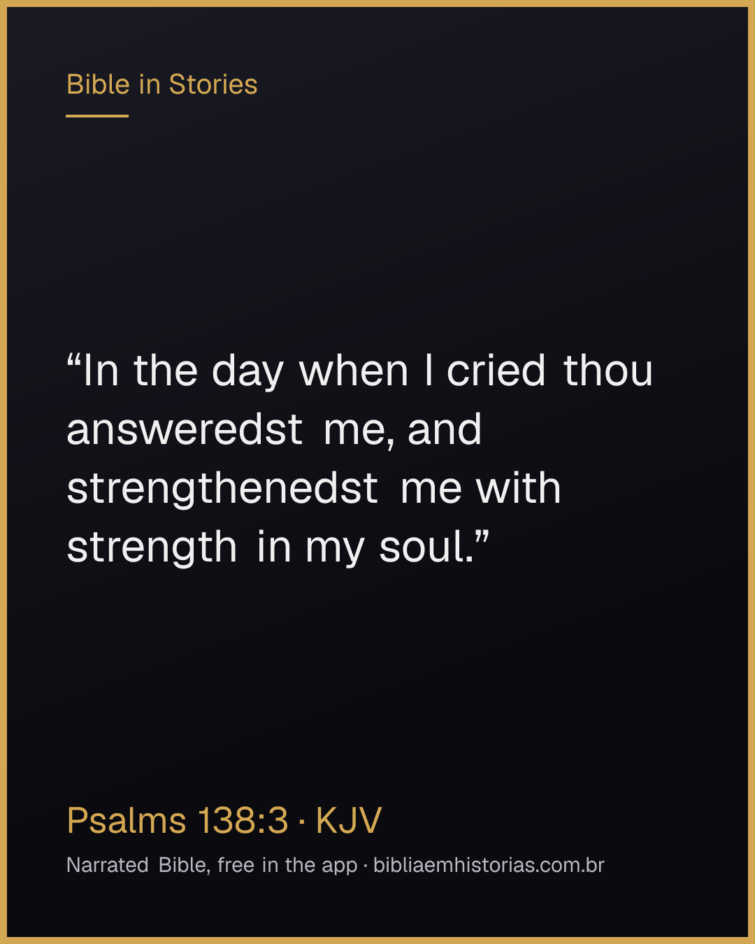 Verse image for Psalms 138:3 to share