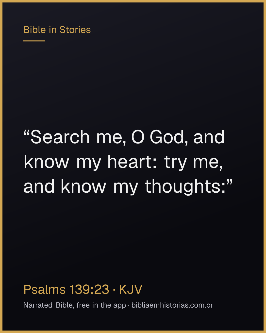 Verse image for Psalms 139:23 to share