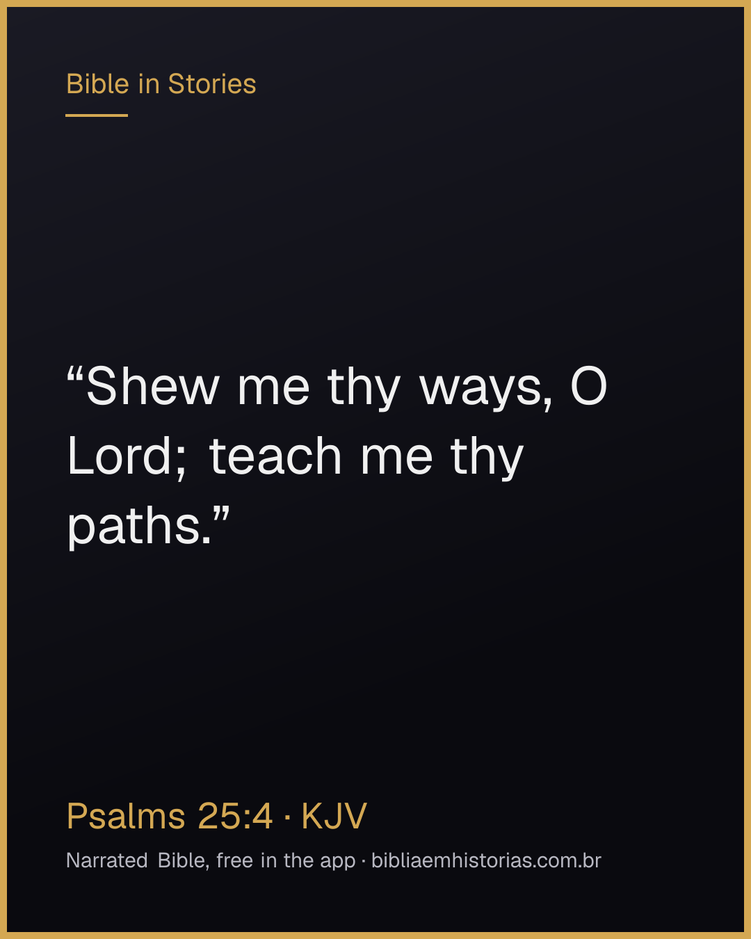 Verse image for Psalms 25:4 to share