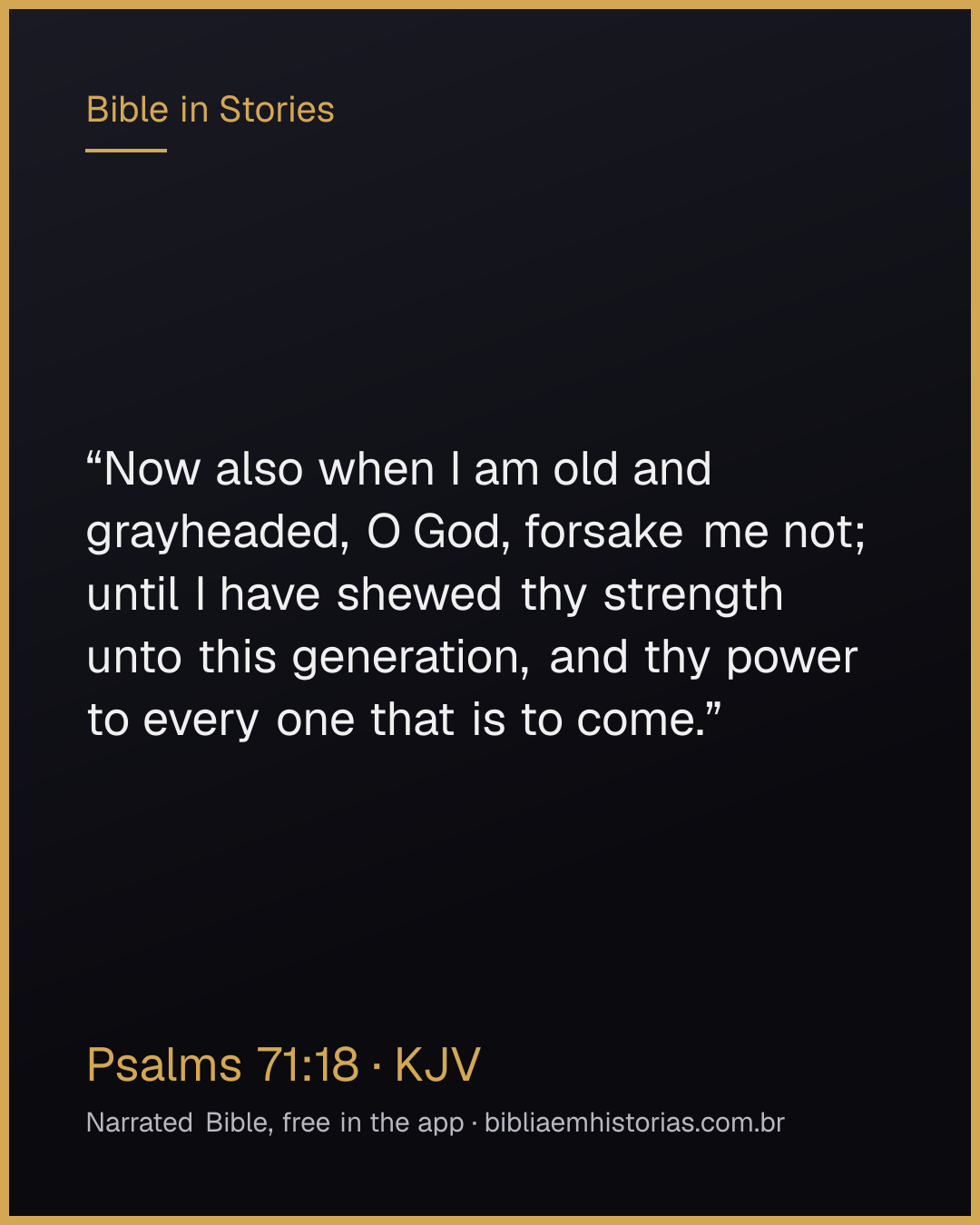 Verse image for Psalms 71:18 to share