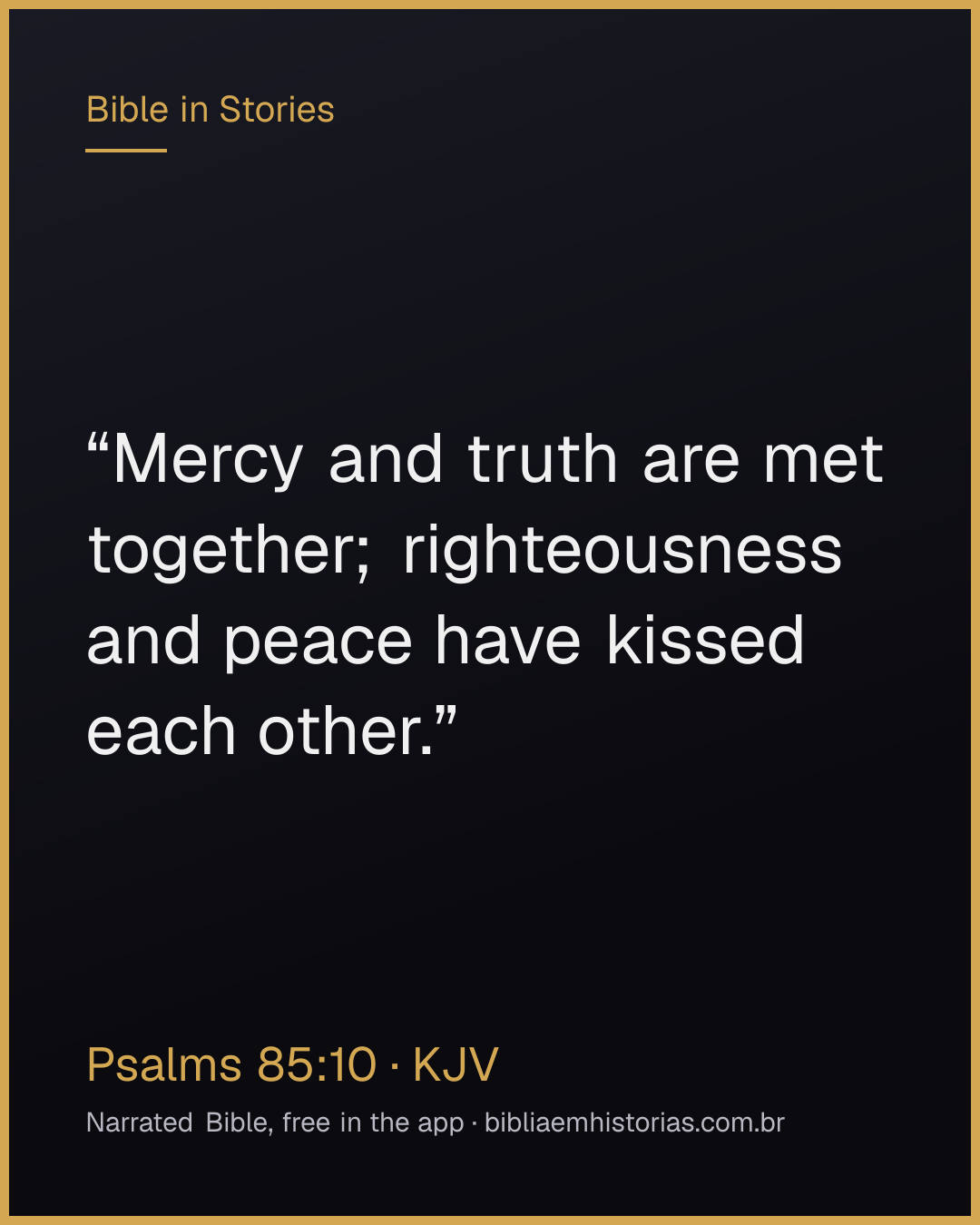 Verse image for Psalms 85:10 to share