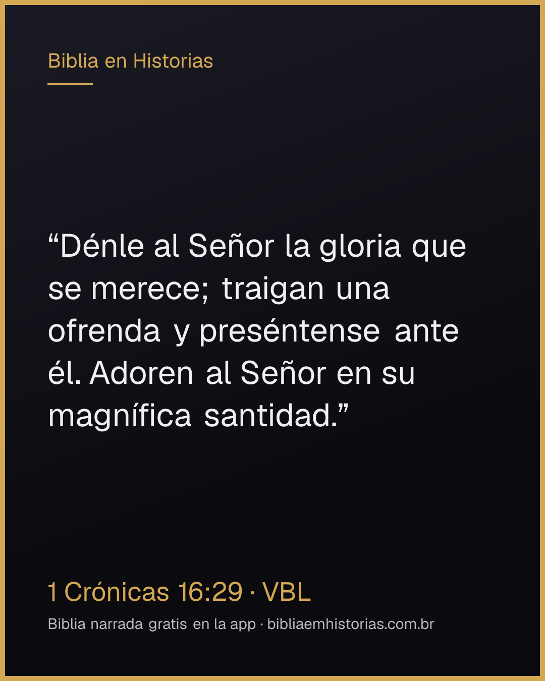 Imagen del versículo 1 Crónicas 16:29 para compartir