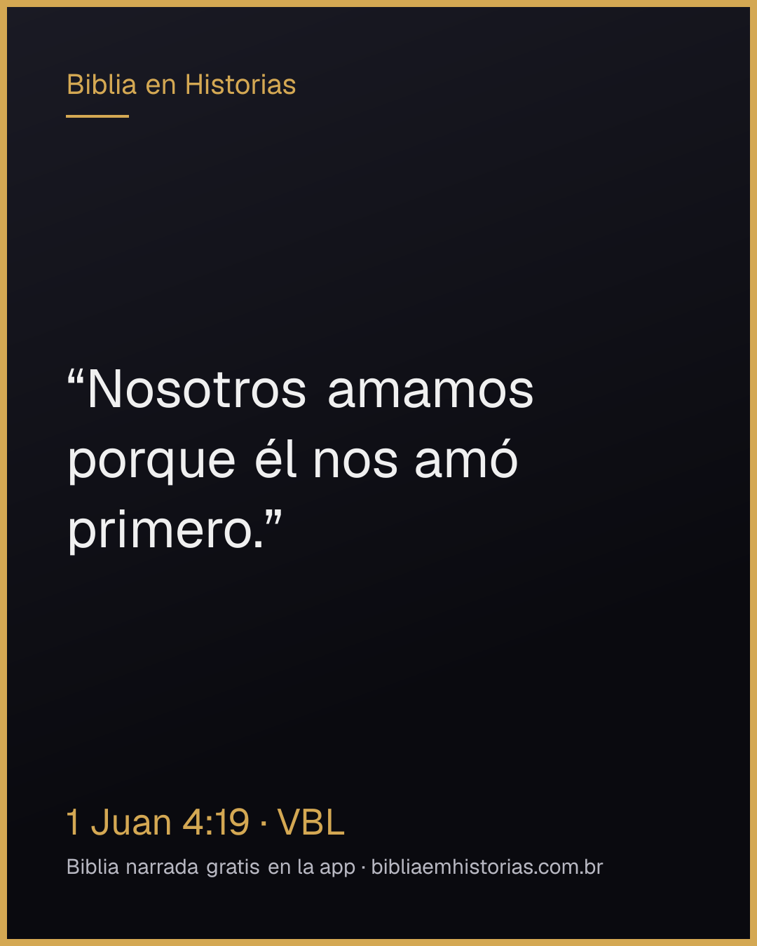 Imagen del versículo 1 Juan 4:19 para compartir