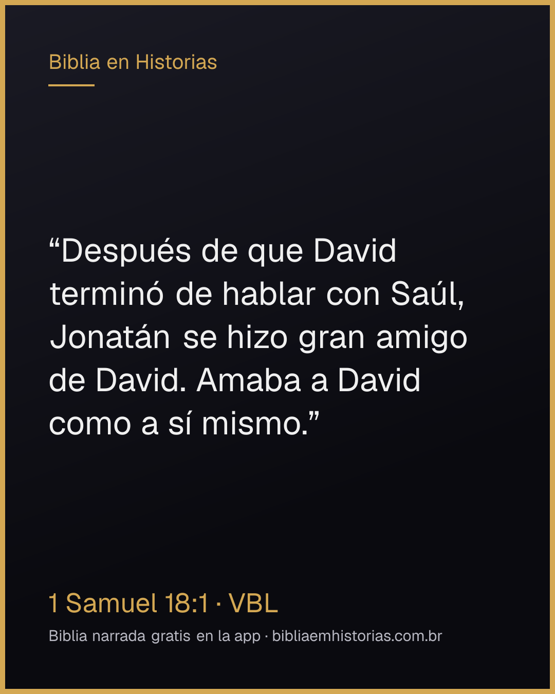Imagen del versículo 1 Samuel 18:1 para compartir
