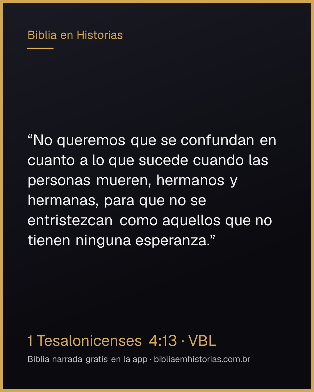Imagen del versículo 1 Tesalonicenses 4:13 para compartir