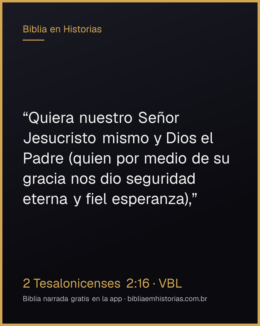 Imagen del versículo 2 Tesalonicenses 2:16 para compartir