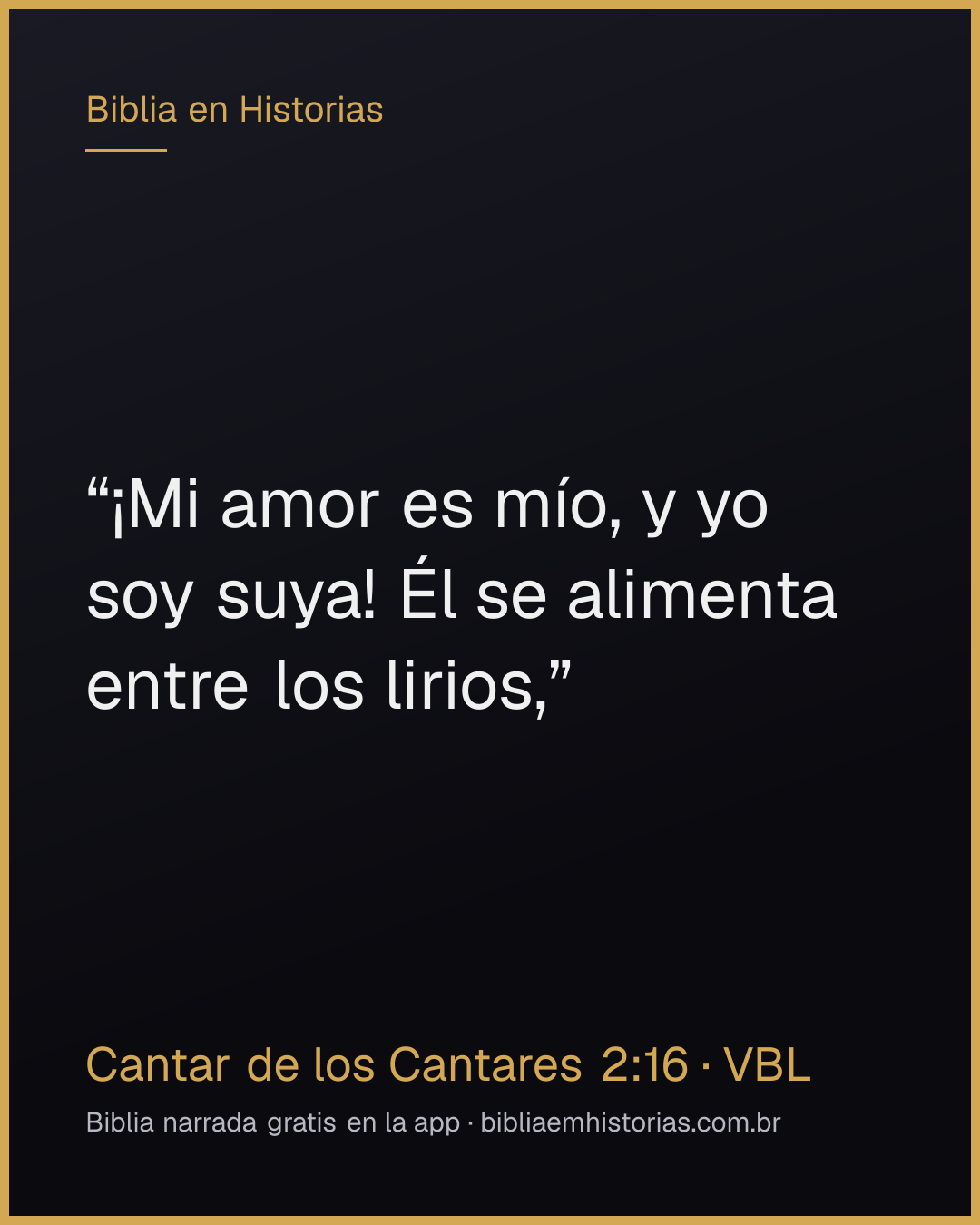 Imagen del versículo Cantar de los Cantares 2:16 para compartir