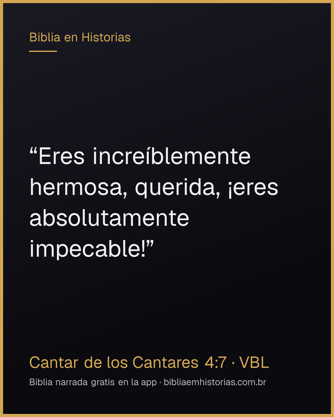 Imagen del versículo Cantar de los Cantares 4:7 para compartir