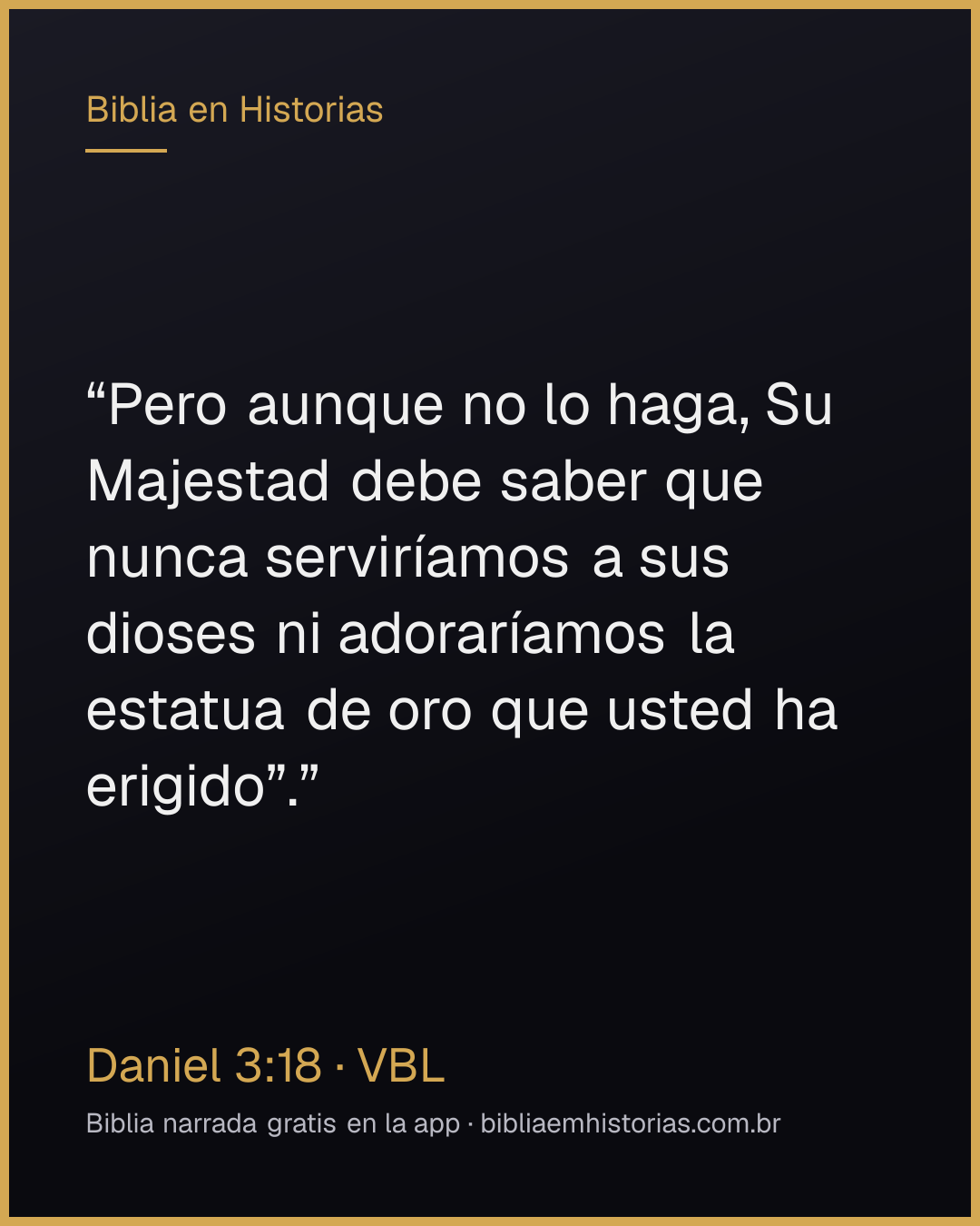 Imagen del versículo Daniel 3:18 para compartir