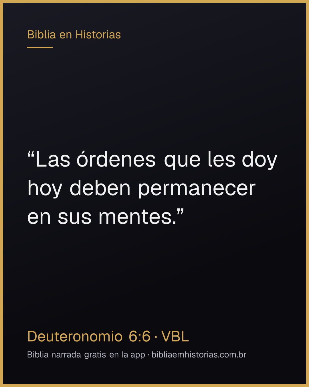 Imagen del versículo Deuteronomio 6:6 para compartir