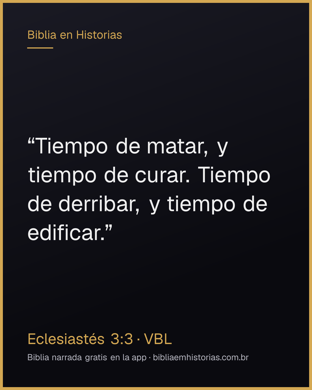Imagen del versículo Eclesiastés 3:3 para compartir
