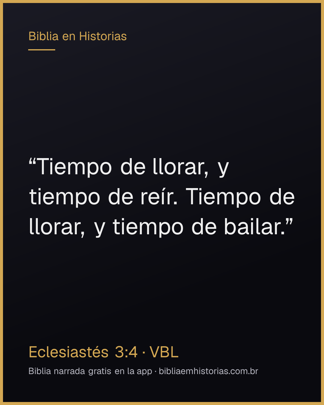Imagen del versículo Eclesiastés 3:4 para compartir