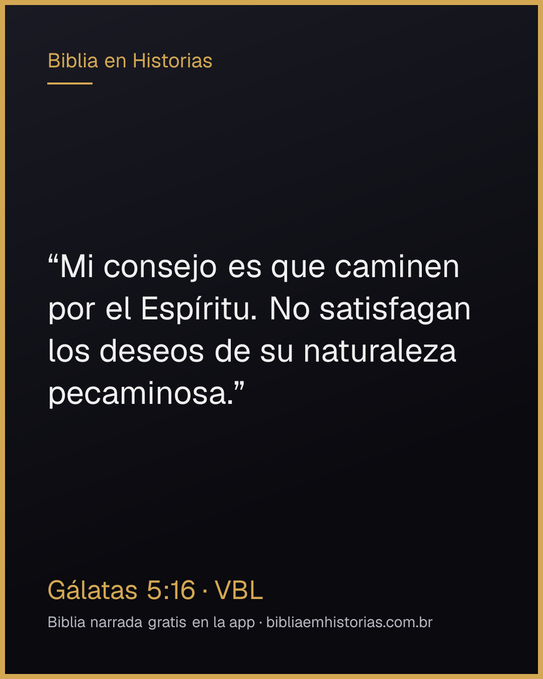 Imagen del versículo Gálatas 5:16 para compartir