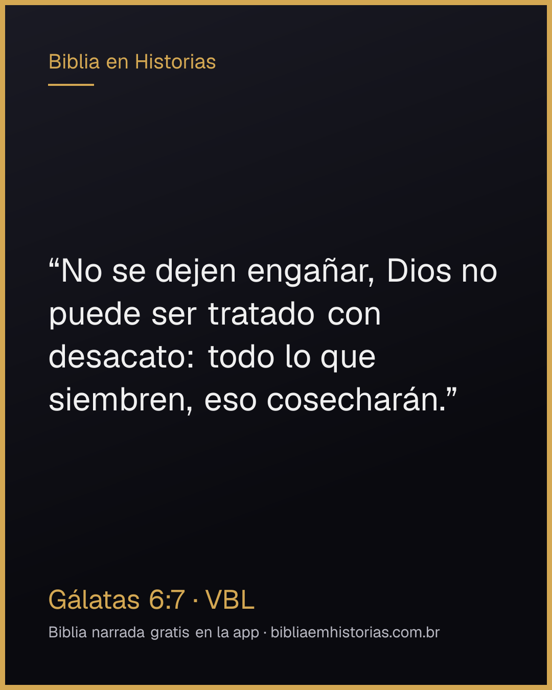 Imagen del versículo Gálatas 6:7 para compartir