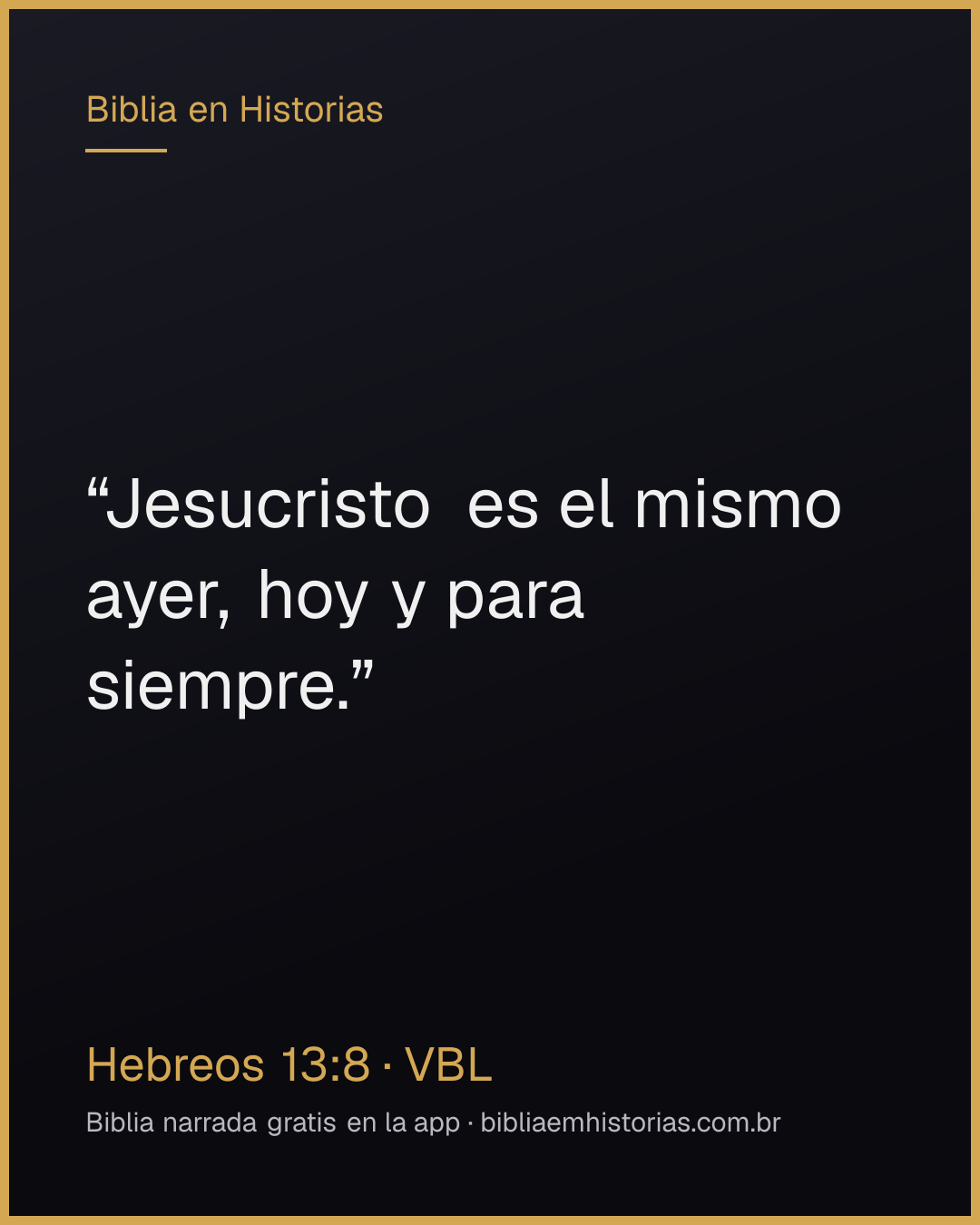 Imagen del versículo Hebreos 13:8 para compartir