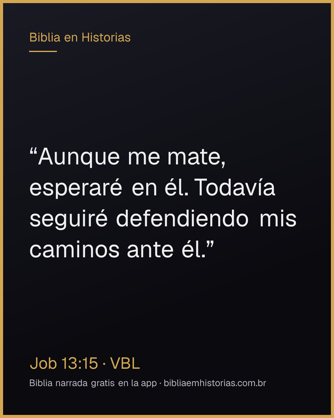 Imagen del versículo Job 13:15 para compartir