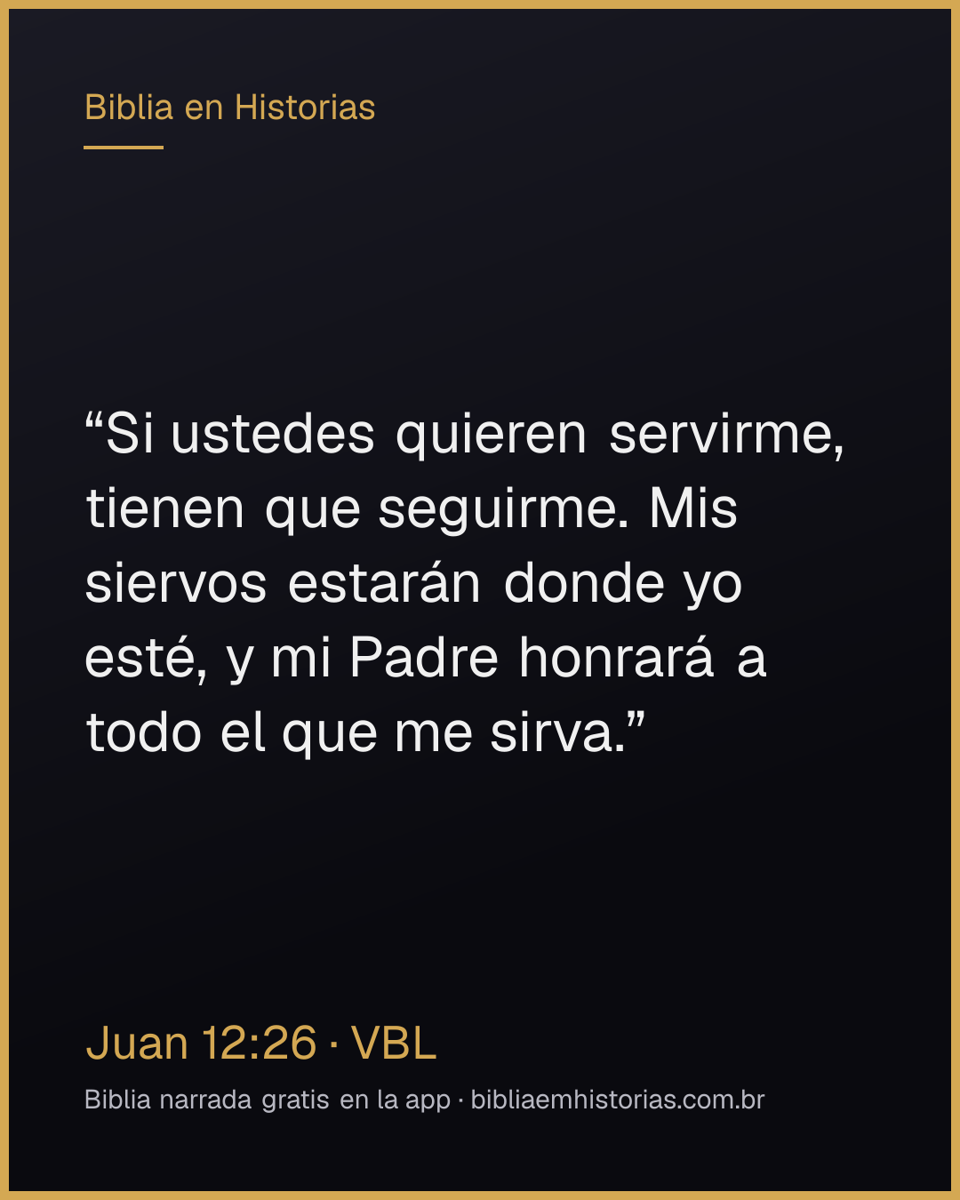 Imagen del versículo Juan 12:26 para compartir