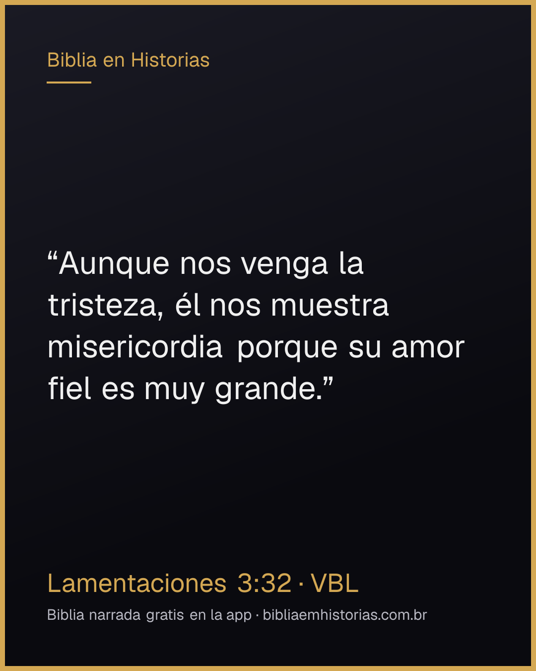 Imagen del versículo Lamentaciones 3:32 para compartir