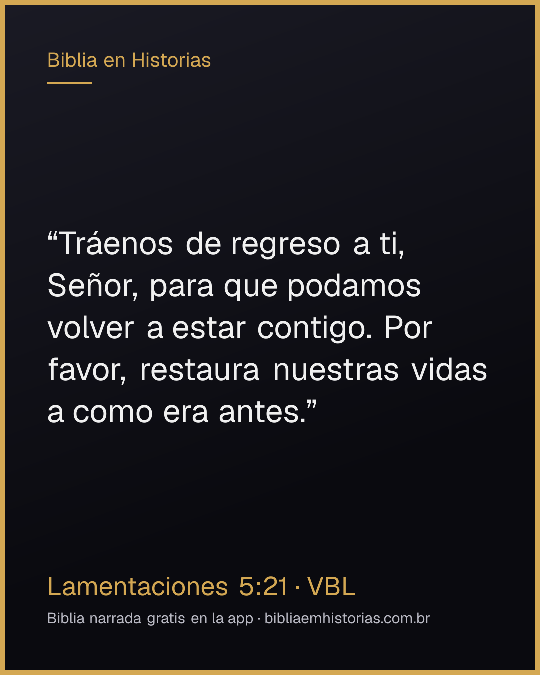 Imagen del versículo Lamentaciones 5:21 para compartir