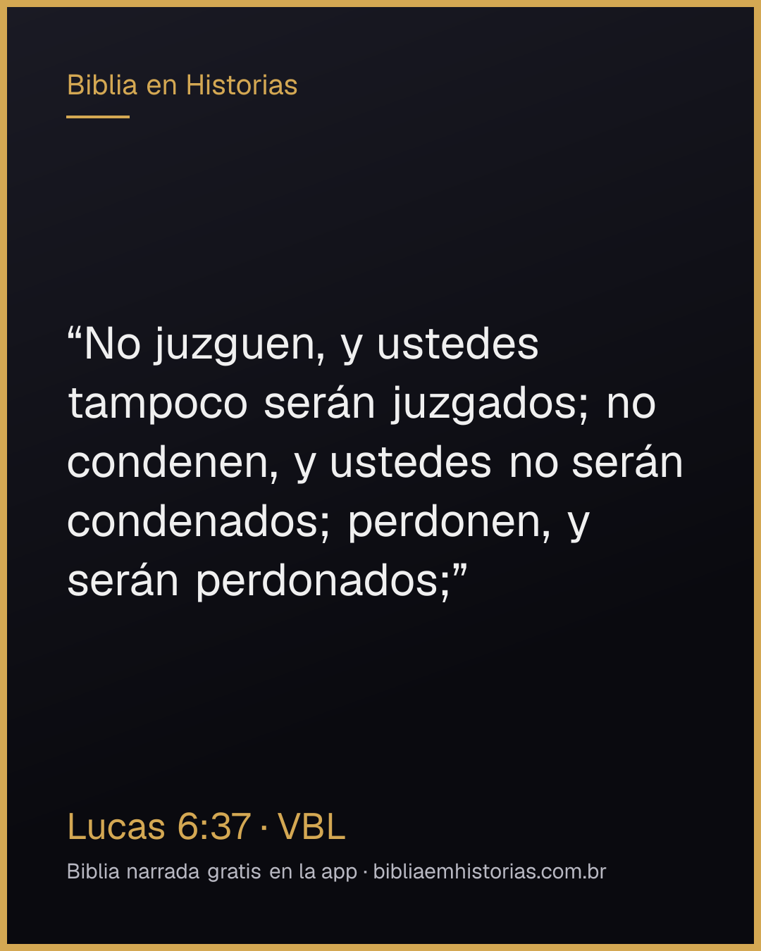 Imagen del versículo Lucas 6:37 para compartir