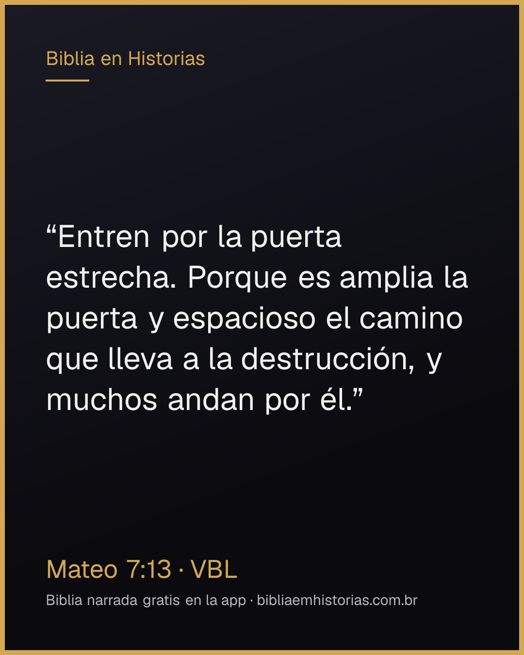 Imagen del versículo Mateo 7:13 para compartir