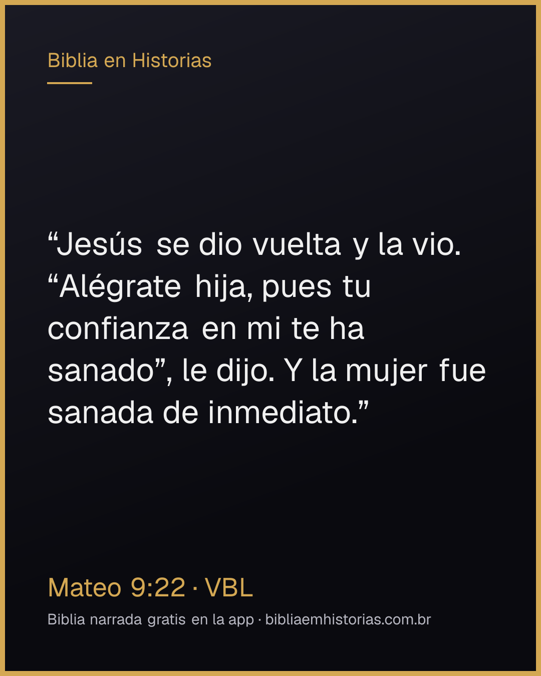 Imagen del versículo Mateo 9:22 para compartir