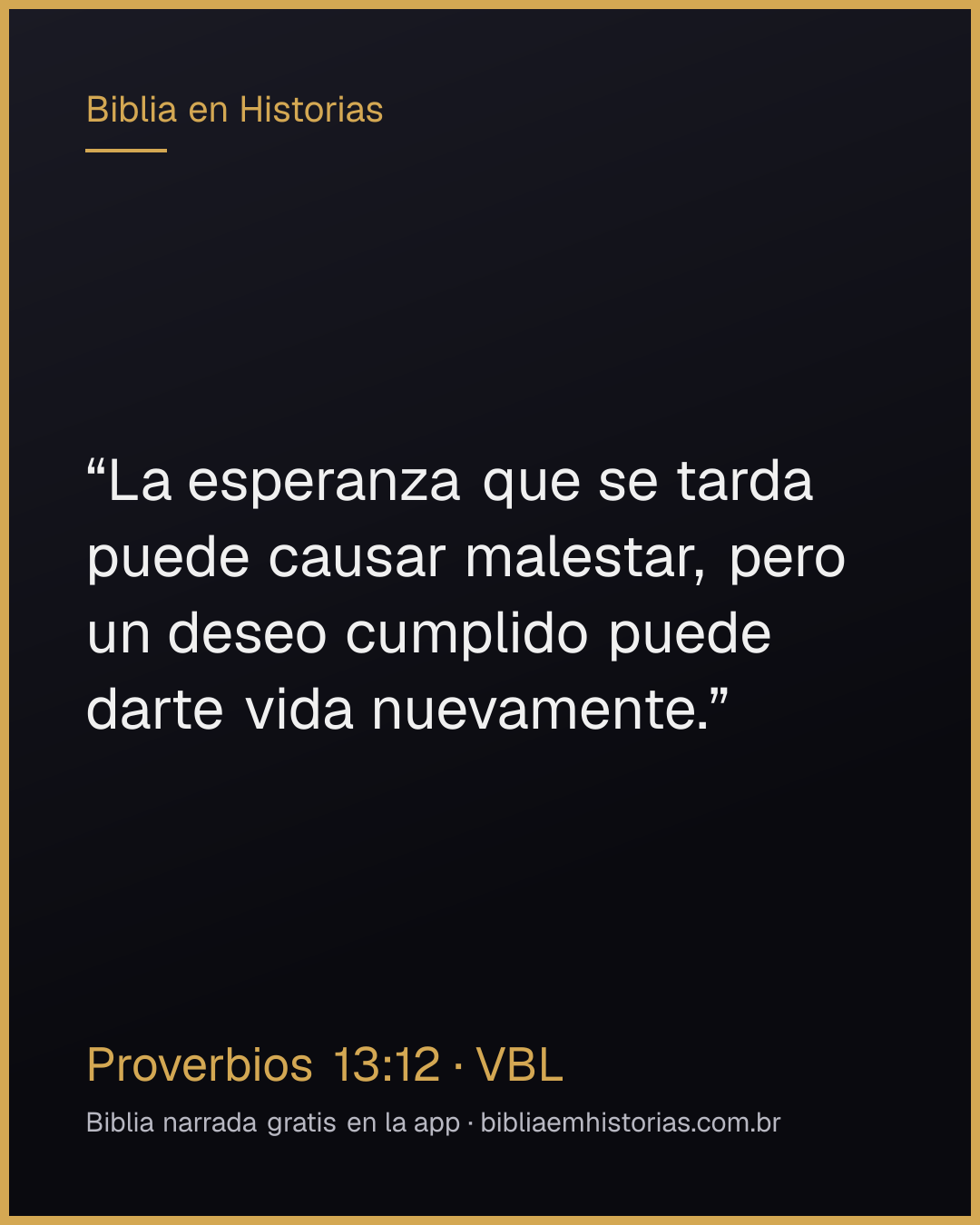 Imagen del versículo Proverbios 13:12 para compartir