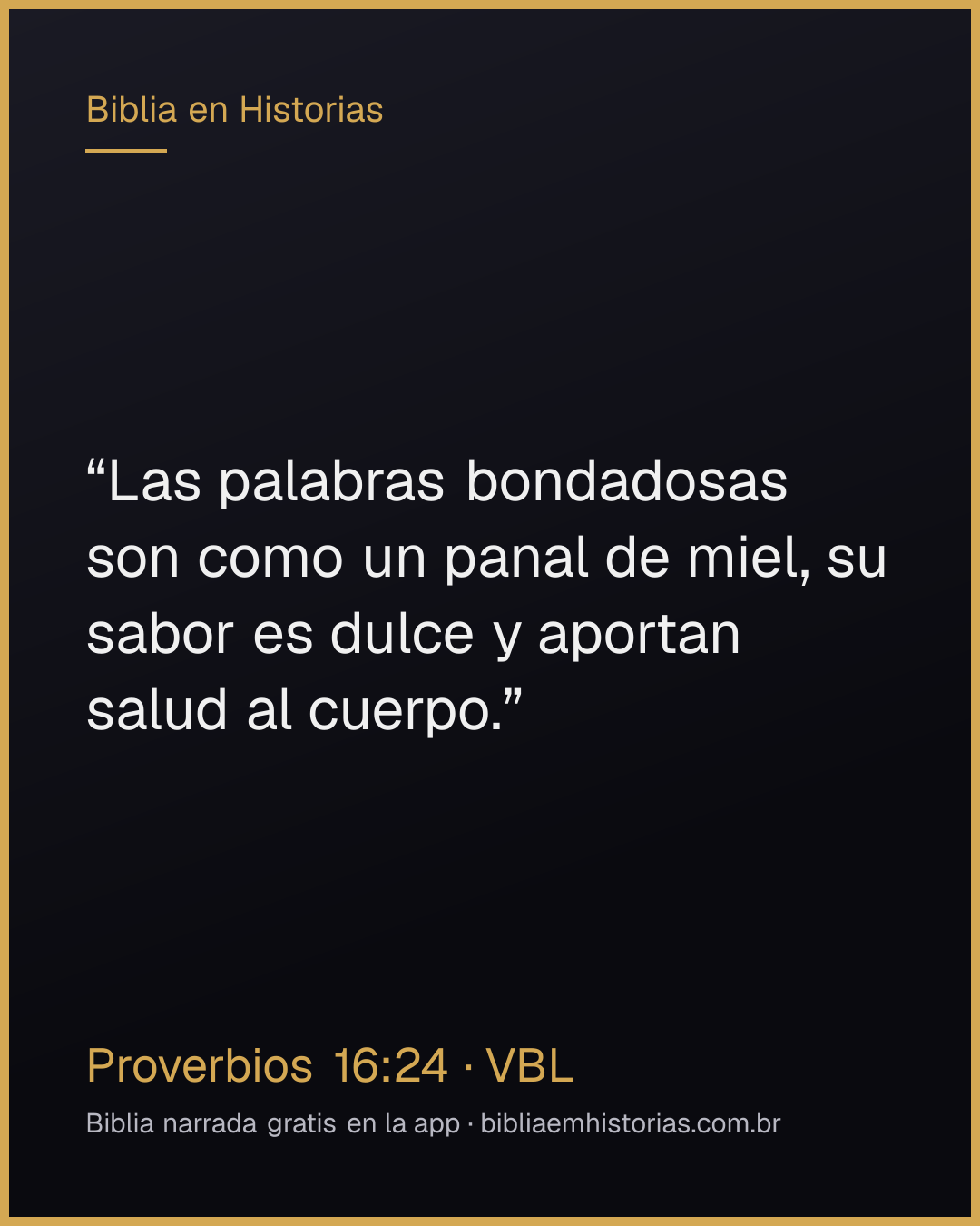Imagen del versículo Proverbios 16:24 para compartir