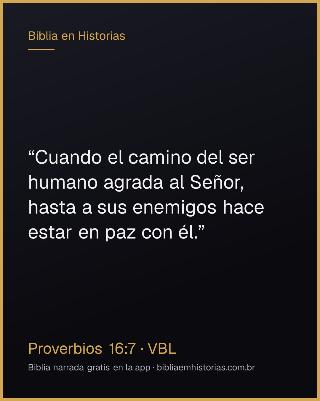 Imagen del versículo Proverbios 16:7 para compartir