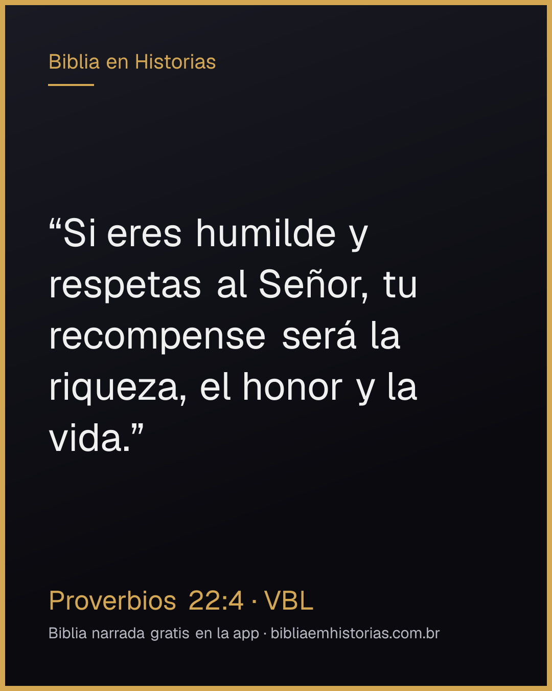 Imagen del versículo Proverbios 22:4 para compartir