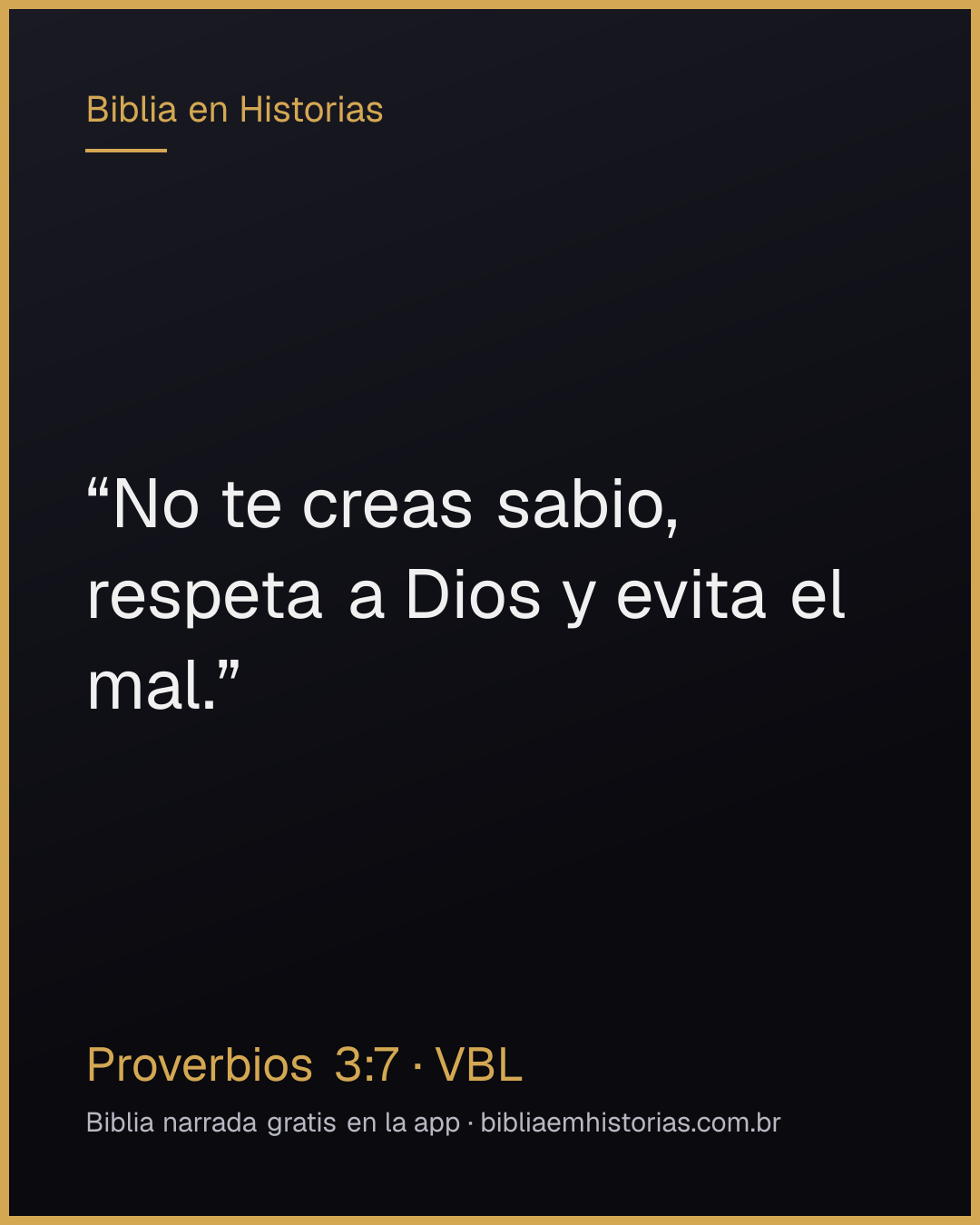 Imagen del versículo Proverbios 3:7 para compartir