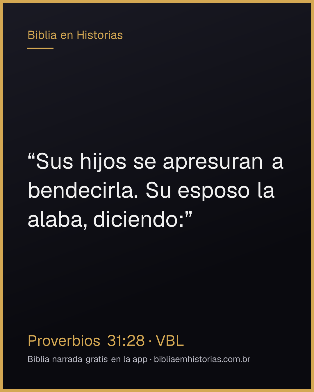 Imagen del versículo Proverbios 31:28 para compartir