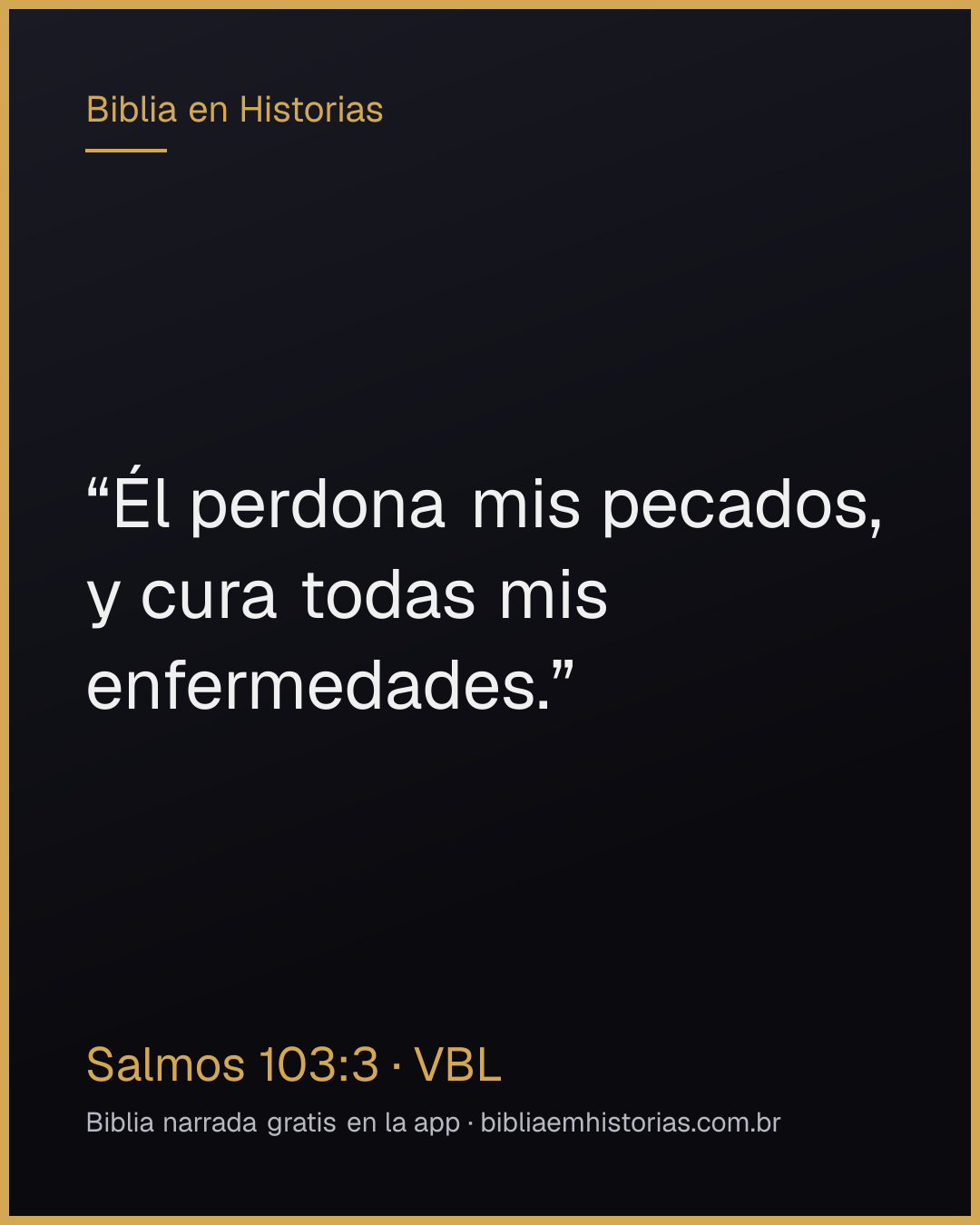 Imagen del versículo Salmos 103:3 para compartir