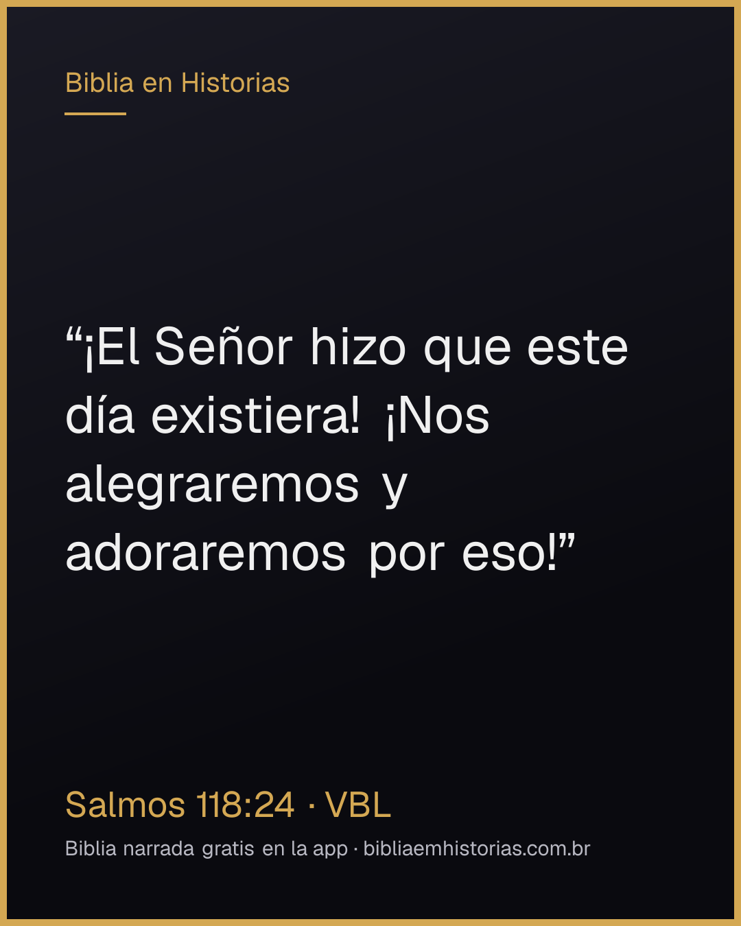Imagen del versículo Salmos 118:24 para compartir