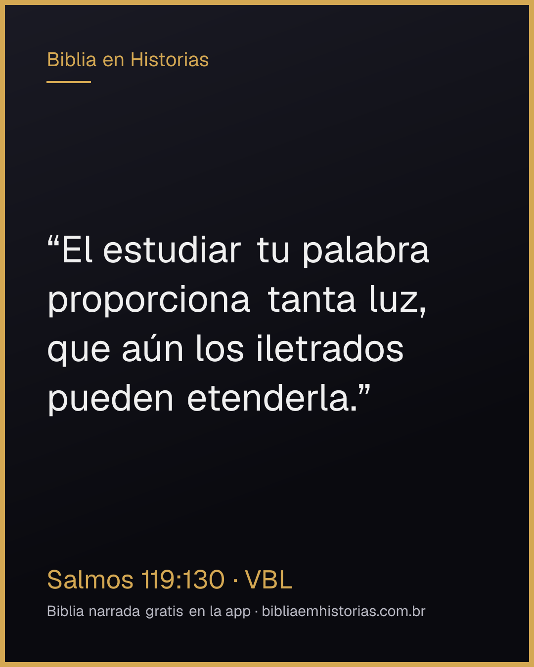 Imagen del versículo Salmos 119:130 para compartir