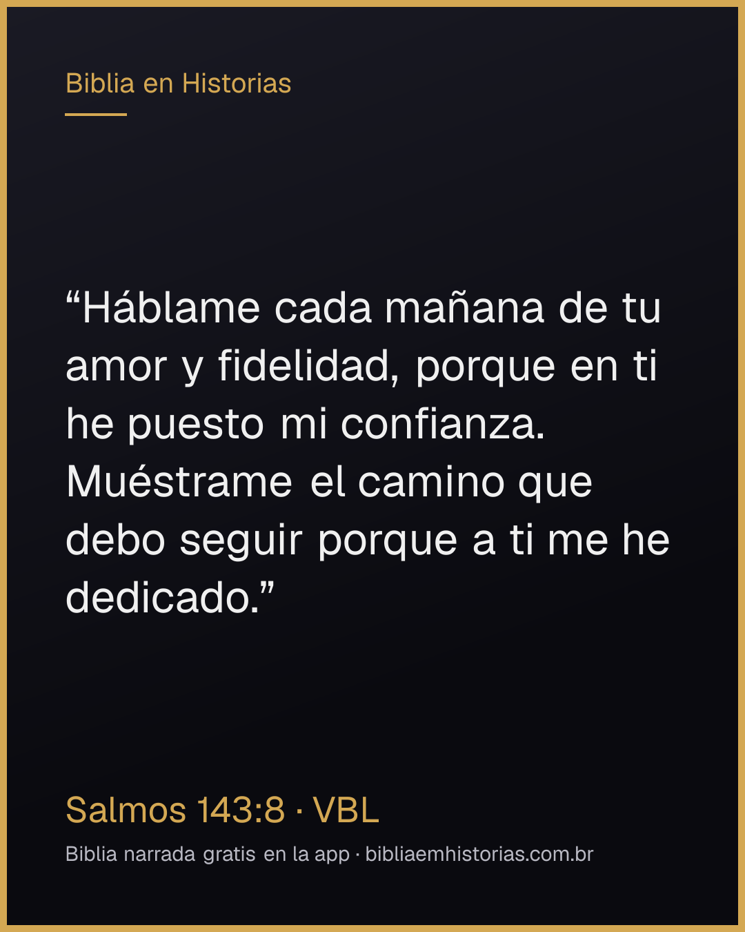 Imagen del versículo Salmos 143:8 para compartir