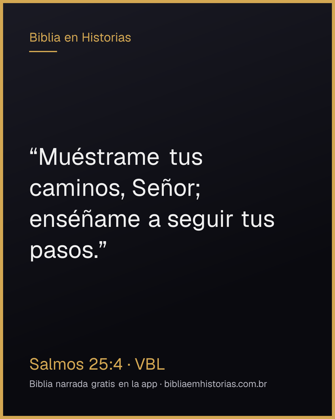 Imagen del versículo Salmos 25:4 para compartir
