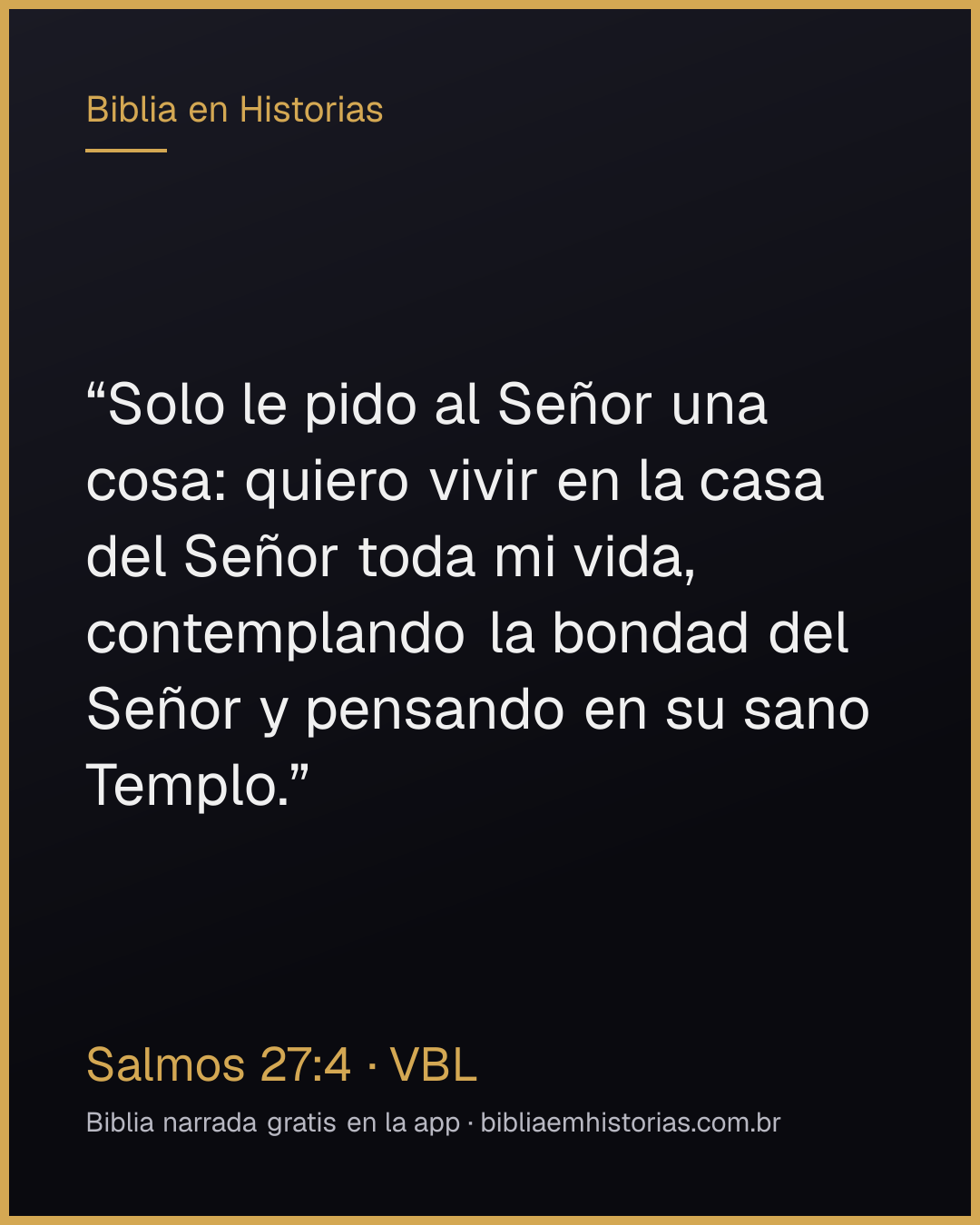 Imagen del versículo Salmos 27:4 para compartir