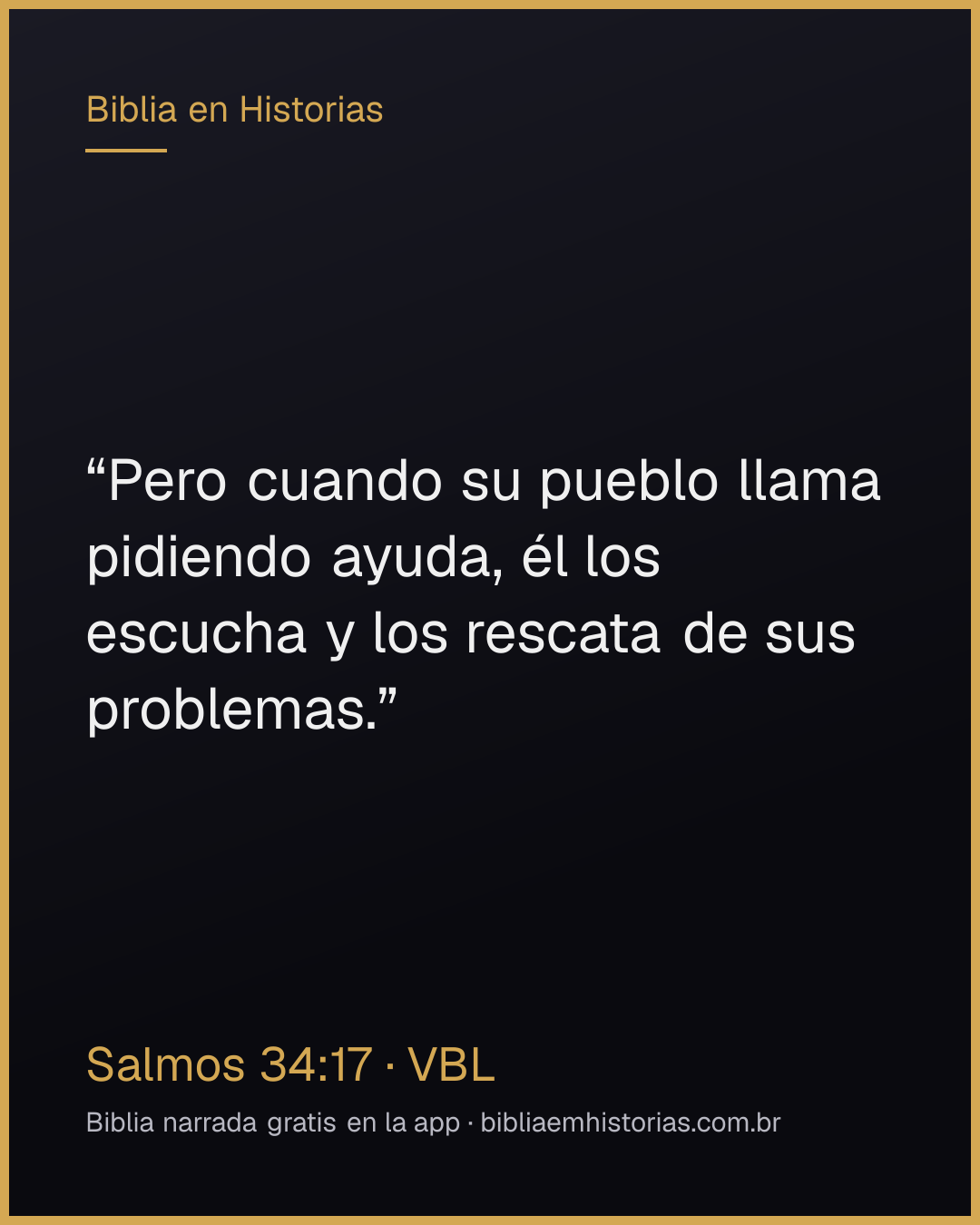 Imagen del versículo Salmos 34:17 para compartir