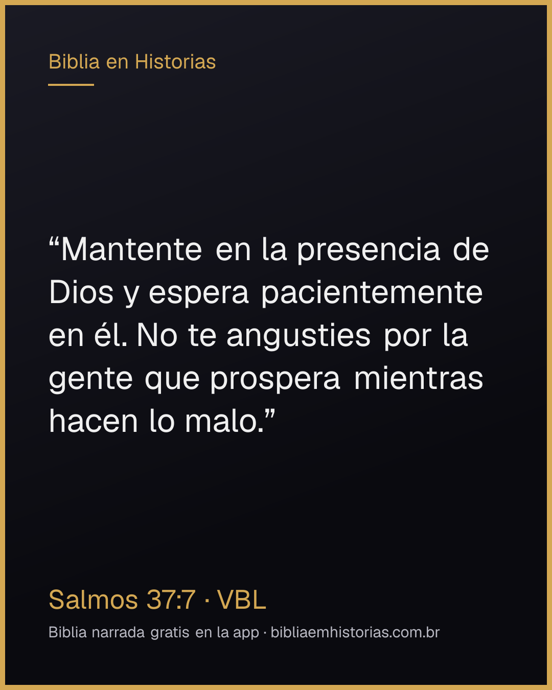 Imagen del versículo Salmos 37:7 para compartir