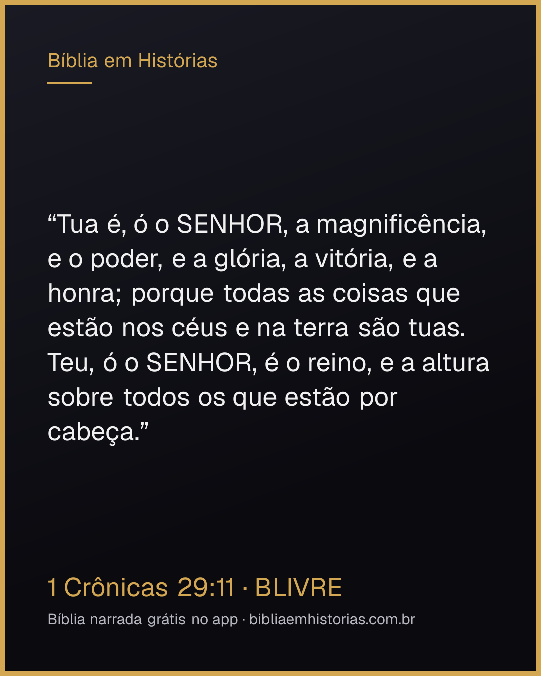 Imagem do versículo 1 Crônicas 29:11 para compartilhar
