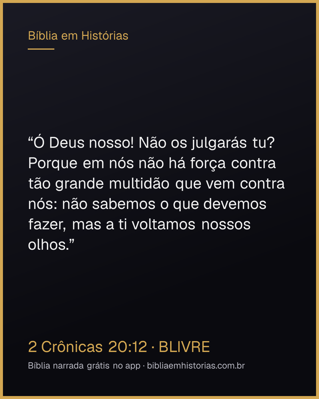 Imagem do versículo 2 Crônicas 20:12 para compartilhar